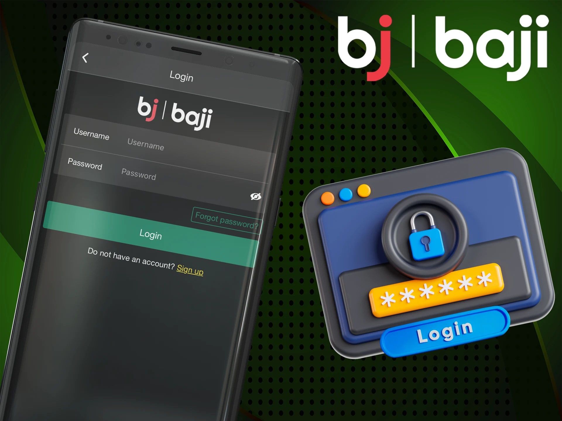 Log in to your account using the Baji app